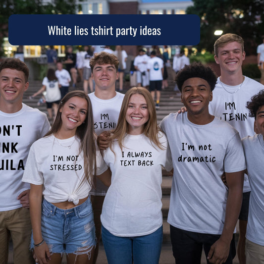 Group of students standing together in their white lies tshirt with a banner that reads white lies tshirt party ideas. 