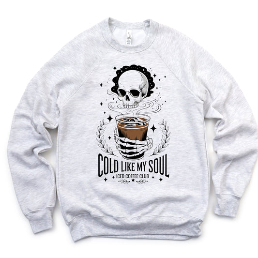 Cold Like My Soul Iced Coffee Club Crewneck Sweater